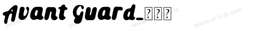 Avant Guard字体转换